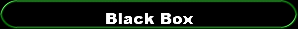 Black Box